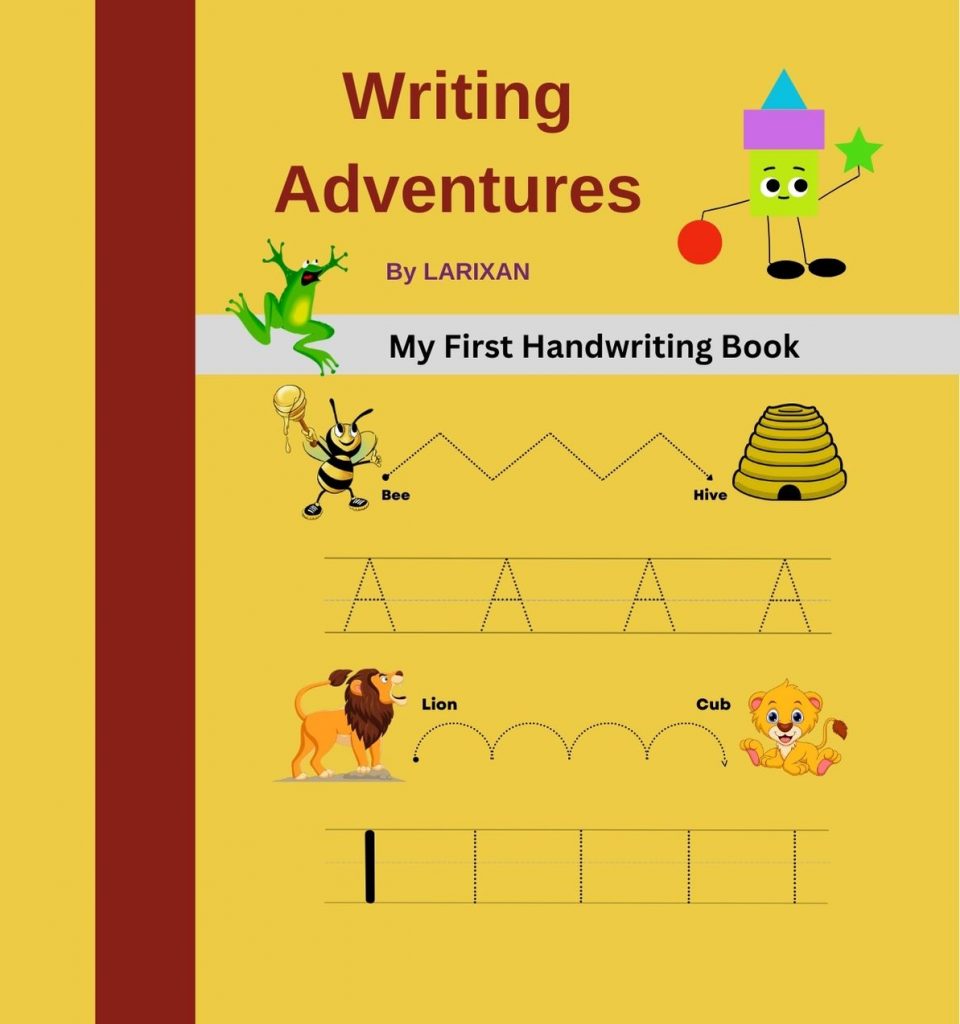 Writing Adventures: My First Handwriting Book